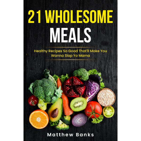 21 WHOLESOME MEALS(1)