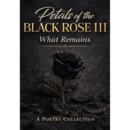 Petals of the Black Rose 3