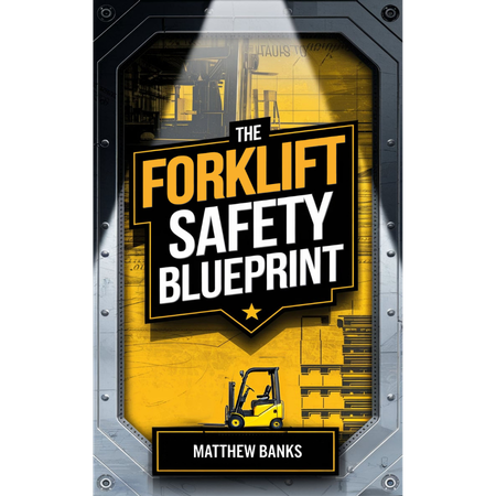 The Forklift Safety Blueprint